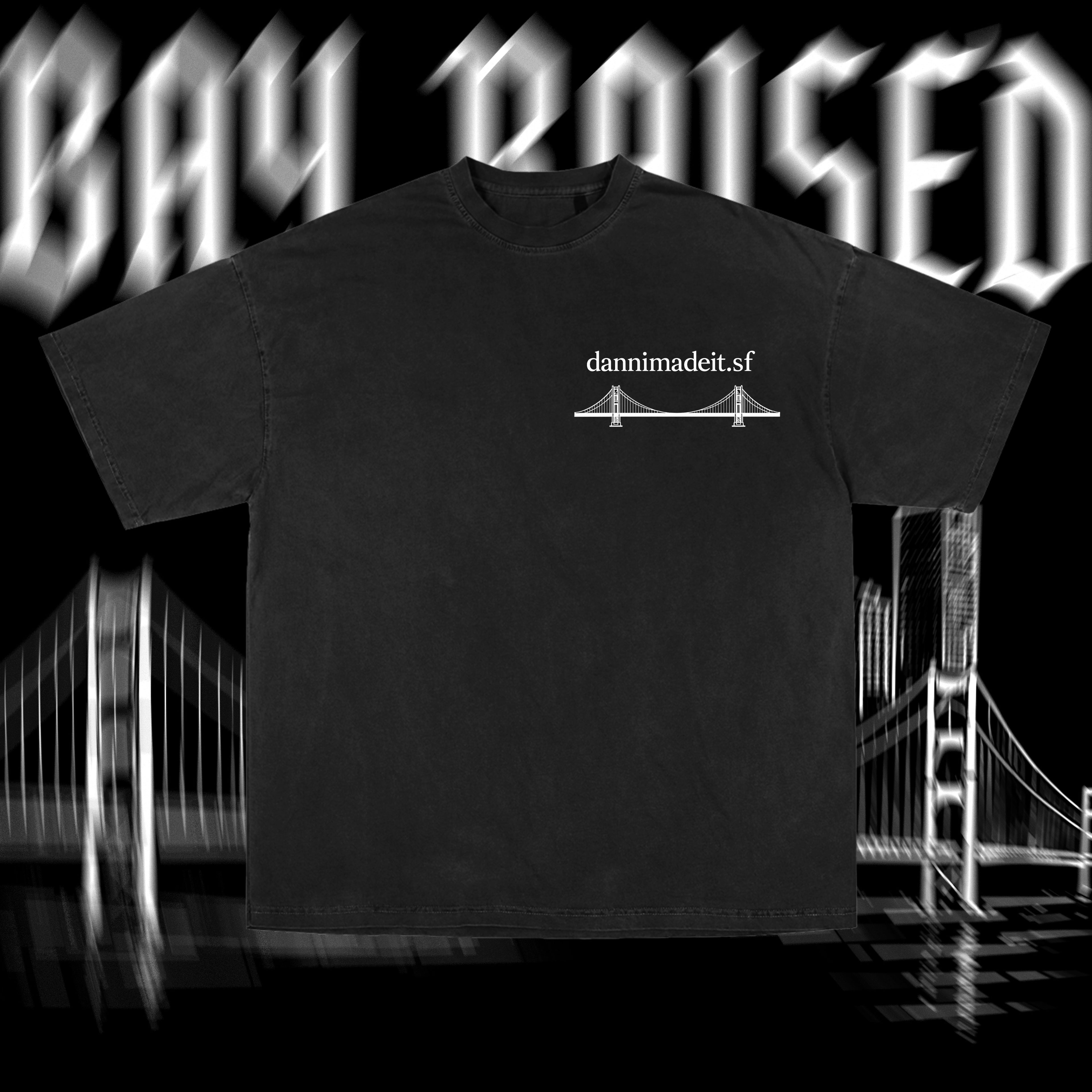 Bay Raised - Self Made